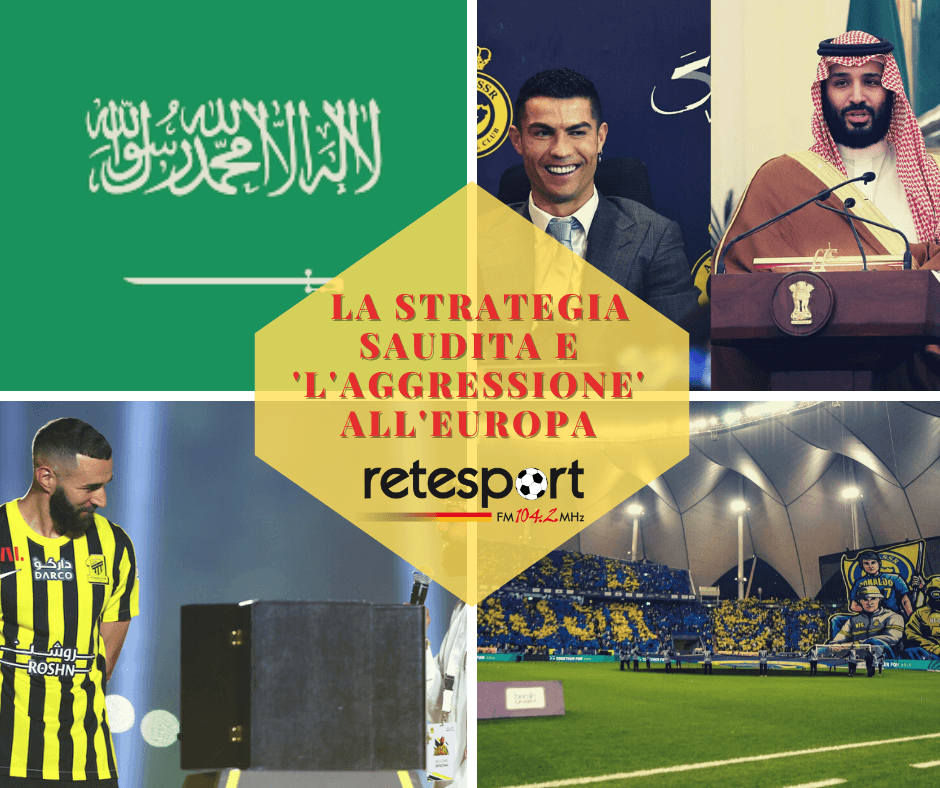 FOCUS RS – Arabia Saudita, l’invasione nel calcio con vista sul Mondiale 2034